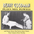 Goodman,benny - Plays Mel Powell - Music CD