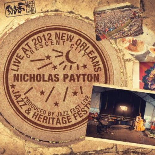 Payton,nicholas - Live At Jazzfest 2012 - Music CD