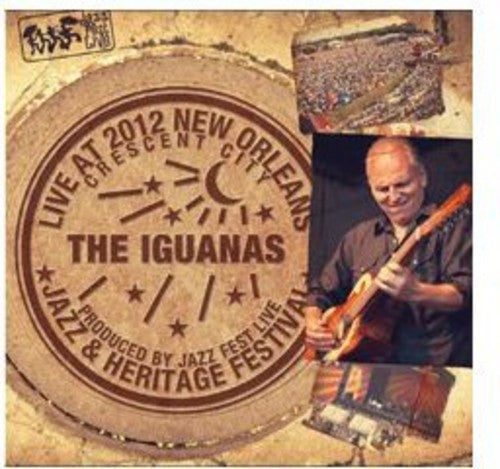 Iguanas - Live At Jazzfest 2012 - Music CD