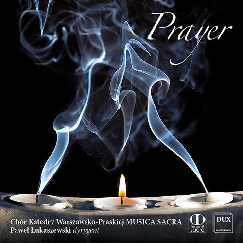 Chilcott / Farcinkiewicz / Borkowski - Prayer - Music CD