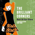 Brilliant Corners - Heart On Your Sleeve: Decade In Pop 1983 - 1993 - Music CD