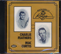 Charlie Feathers, Mac Curtis - Rockabilly Kings (26 tracks) Music CD