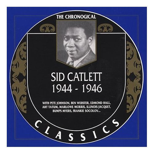 Catlett,sid - 1944-46 - Music CD
