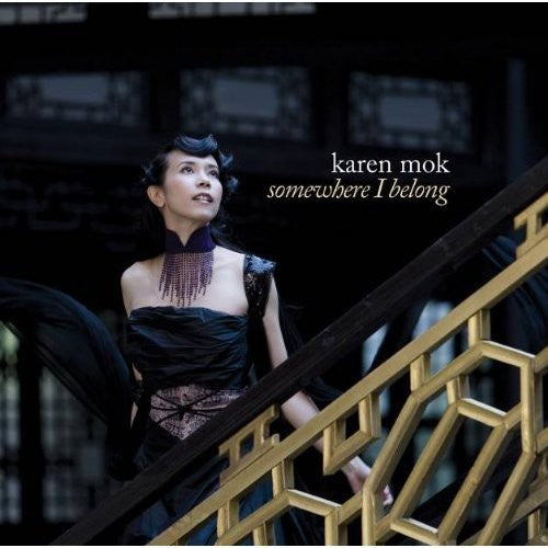 Mok,karen - Somewhere I Belong - Music CD