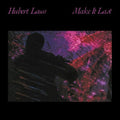 Laws,hubert - Make It Last (2016 Reissue) - Music CD