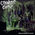 Cannabis Corpse - From Wisdom To Baked - Music CD