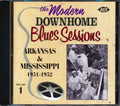 Various - The Modern Records Downhome Blues Sessions Volume 1: Arkansas & Mississippi 1951-1952 (24 tracks) Music CD