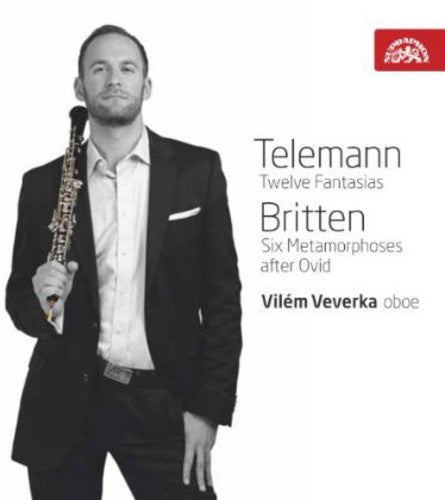Telemann / Britten / Veverka - Twelve Fantasias / Six Metamorphoses After Ovid - Music CD