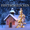 Festtagsglocken/holiday Bells - Festtagsglocken/holiday Bells - Music CD