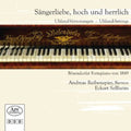 Reibenspies / Brahms / Burgmuller / Schumann - Sangerliebe Hoch Und Herrlich - Music CD