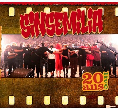 Sinsemilia - Sinsemilia 20 Ans Live - Music CD