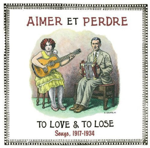Aimer Et Perdre: To Love & To Lose: Songs 17 / Var - Aimer Et Perdre: To Love & To Lose: Songs 17 / Va - Vinyl Record