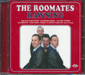 The Roomates - Dawning (28 tracks) Music CD