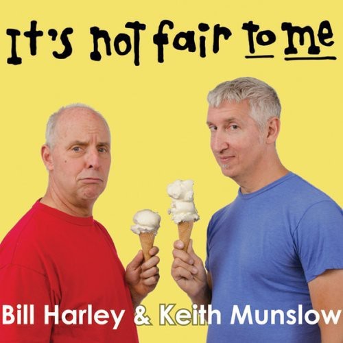 Harley,bill / Munslow,keith - It's Not Fair To Me - Music CD