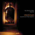 Meyer,ruth Wilhelmine / Lien,helge - Memnon: Sound Portraits Of Ibsen Characters - Music CD