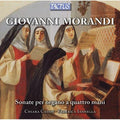 Morandi / Cassin / Iannella - Sonatas For Organ Four Hands - Music CD