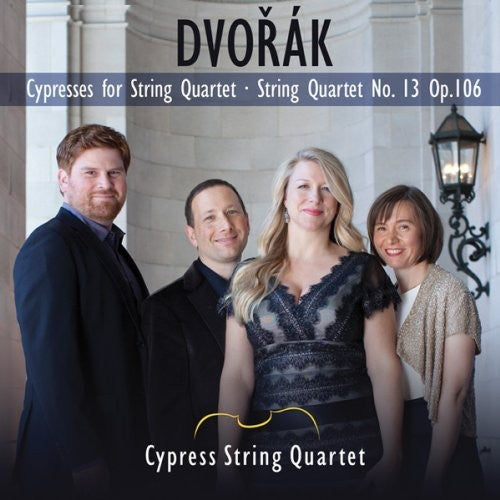 Dvorak / Cypress String Quartet - Cypresses / String Quartet No. 13 & Op. 106 - Music CD