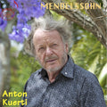 Mendelssohn / Kuerti - Plays Mendelssohn - Music CD