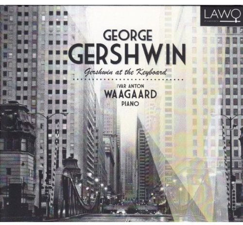 Gershwin / Waagard - Gershwin At The Keyboard - Music CD