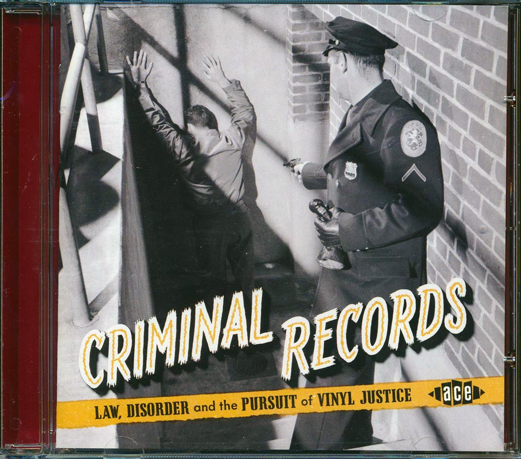 Various - Criminal Records: Law, Disorder And The Pursuit Of Vinyl Justice (24 tracks) Music CD