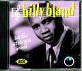 Billy Bland - Let The Little Girl Dance (29 tracks) Music CD