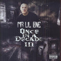 Mr Lil One - Once In A Decade Iii - Music CD