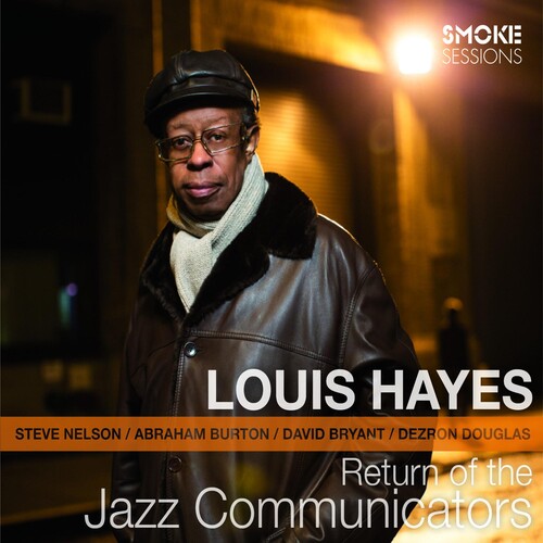 Hayes,louis - Return Of The Jazz Communicators - Music CD