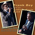 Bey,frank / Paule,anthony Band - You Don't Know Nothing - Music CD