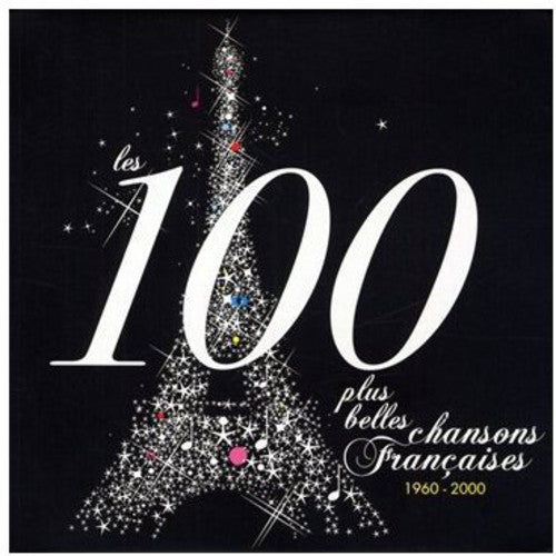 Les 100 Plus Belles Chansons Francaises / Various - Les 100 Plus Belles Chansons Francaises / Various - Music CD