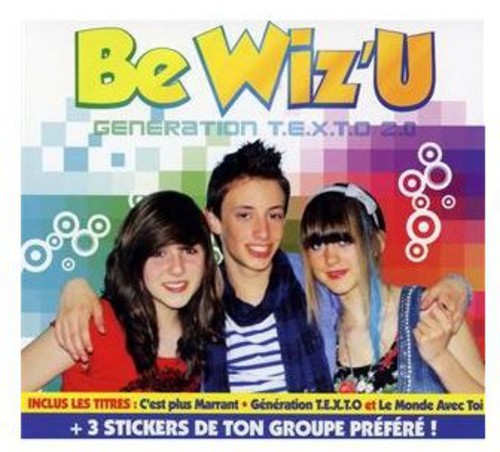 Be Wiz'u - Generation T.e.x.t.o - Music CD