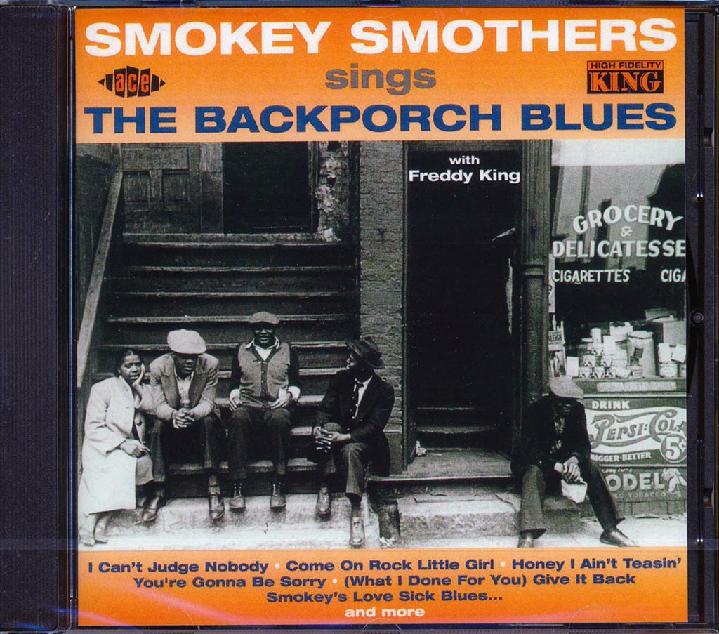 Smokey Smothers - Smokey Smothers Sings The Backporch Blues (25 tracks) Music CD