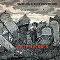 Kahn,daniel & Painted Bird - Bad Old Songs - Vinyl Record