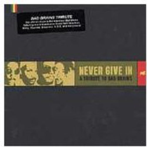 Bad Brains Tributevnever Give In - Bad Brains Tributevnever Give In - Music CD