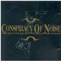 Conspiracy Of Noise - Chicks With Dicks - Music CD