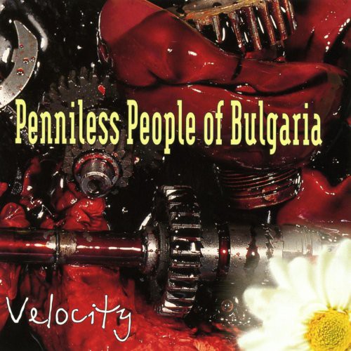 Penniless People From Bulgaria - Velocity - Music CD