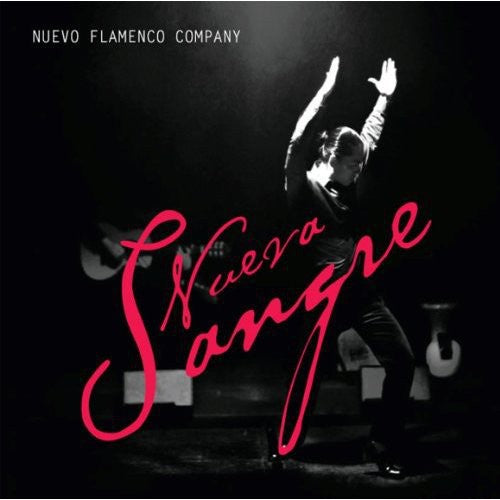 Nuevo Flamenco Company - Nueva Sangre - Music CD