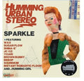 Humming Urban Stereo - Sparkle - Music CD