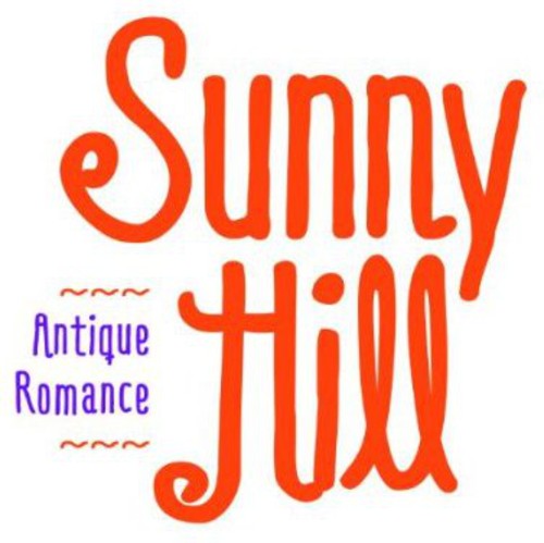 Sunny Hill - Antique Romance - Music CD