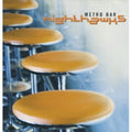 Nighthawks - Metro Bar - Vinyl Record