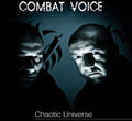Combat Voice - Chaotic Universe - Music CD