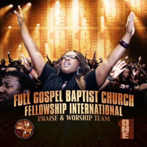 Full Gospel Baptist Church Fellowship Choir - One Sound - Music CD