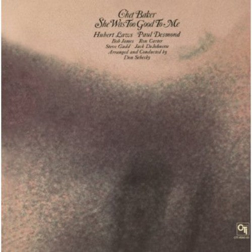 Baker,chet - She Was Too Good To Me - Vinyl Record