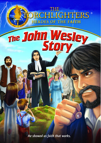 Torchlighters: John Wesley - Torchlighters: John Wesley - DVD