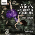 Talbot / Rpo / Austin - Alice's Adventures In Wonderland - Music CD