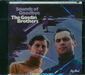 The Gosdin Brothers - Sounds Of Goodbye (24 tracks) Music CD