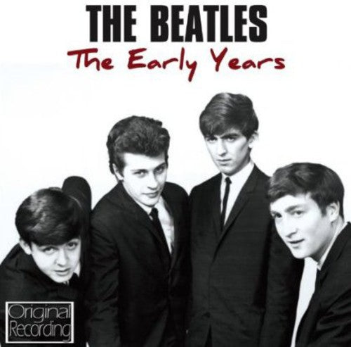 Beatles - Early Years: Beatles - Music CD