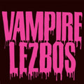 Vampire Lezbos - Vampire Lezbos - Music CD