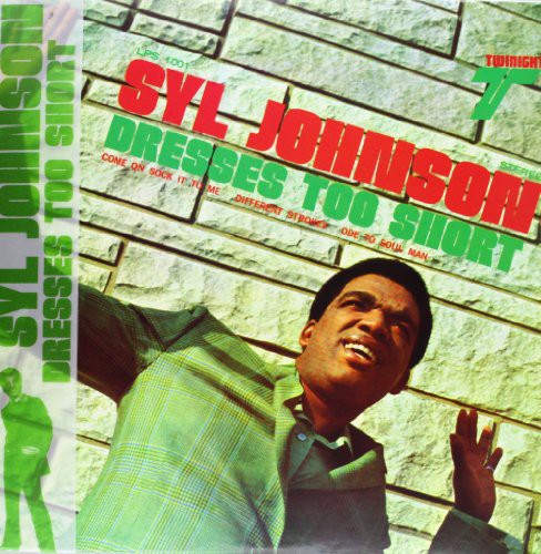 Johnson,syl - Dresses Too Short - Vinyl Record