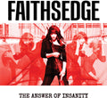 Faithsedge - Answer Of Insanity - Music CD
