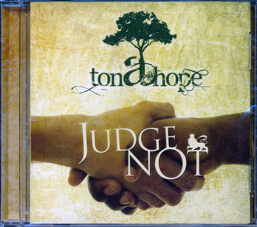 Ton A Hope - Judge Not Music CD